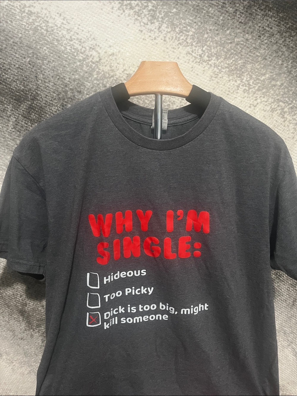 Why I’m Single shirt